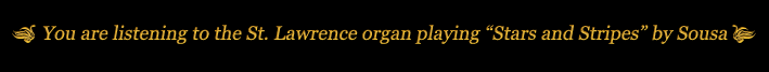 Now Playing-Litanies, Jehan Alain on the St. Lawrence organ